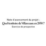 Note d'avancement : Quel territoire de Villarceaux en 2050 ?  Exercice de prospective